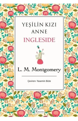 Yeşilin Kızı Anne - Ingleside (Bez Ciltli)