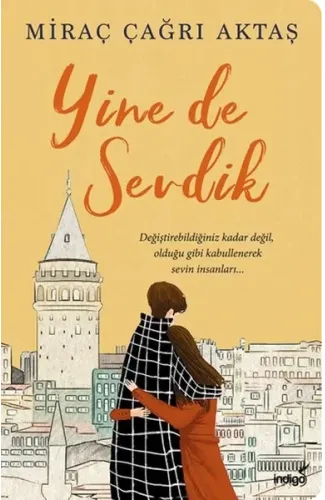 Yine de Sevdik