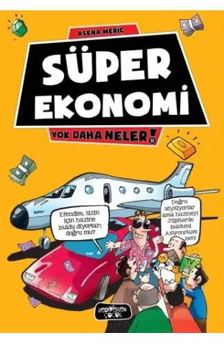 Yok Daha Neler 9 - Süper Ekonomi
