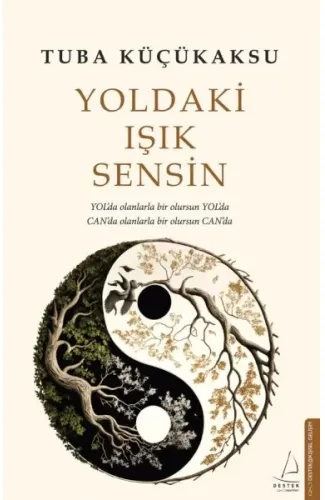 Yoldaki Işık Sensin