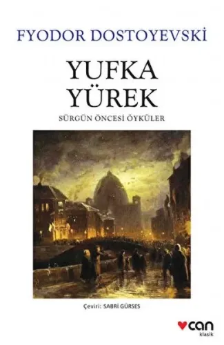 Yufka Yürek - Sürgün Öncesi Öyküler