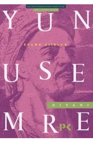 Yunus Emre Divanı Seçme Şiirler