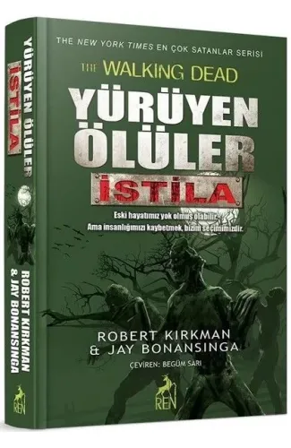 Yürüyen Ölüler - İstila