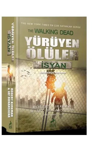 Yürüyen Ölüler - İsyan