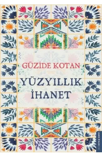 Yüzyıllık İhanet