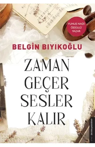 Zaman Geçer Sesler Kalır