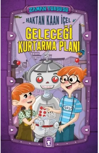 Zaman Turşusu - Geleceği Kurtarma Planı