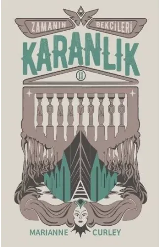 Zamanın Bekçileri 2 - Karanlık (Ciltli)