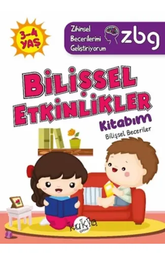 ZBG 3-4 Yaş Bilişsel Etkinlikler Kitabım