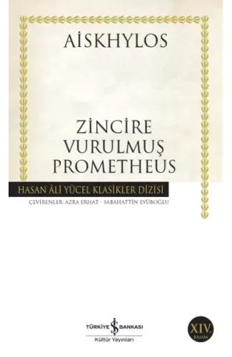 Zincire Vurulmuş Prometheus - Hasan Ali Yücel Klasikleri
