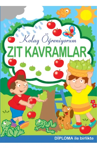Zıt Kavramlar - Kolay Öğreniyorum