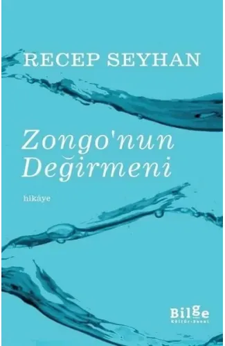 Zongo'nun Değirmeni