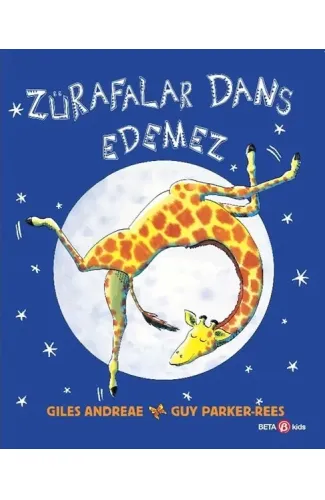 Zürafalar Dans Edemez